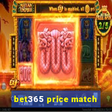 bet365 price match